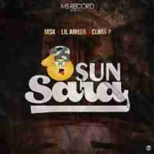 Lil Ameer - Sun Sara ft.  MSK X Clara P